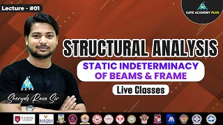 #01 Introduction of Structural Analysis | Structural Analysis | CE | By Sheryab Sir