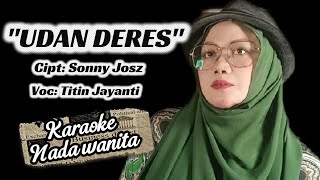 Download lagu Titin Jayanti 'UDAN DERES' versi KARAOKE 🎙️#lagujawa #karaoke #udanderes  #titinjayanti mp3