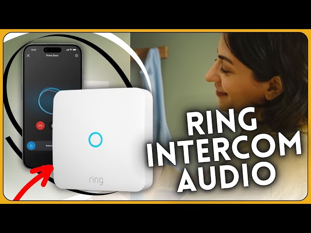 Vídeo relacionado con Ring Intercom Audio | Haz que tu interfono sea más inteligente | Transmisión de audio, llaves virtuales y acceso a distancia | Instalación por cuenta propia