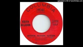 Keith Allison &quot;Action, Action, Action&quot;