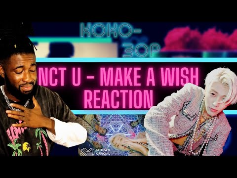 BRITISH VOCALIST FALLS FOR NCT U - Make A Wish (REACTION!)