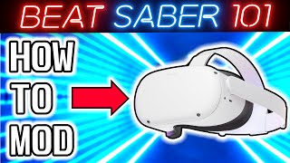How to Mod Beat Saber on the Oculus Quest 2 (2021)