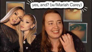YES, AND? Reaction ~ Ariana With Mariah Carey!