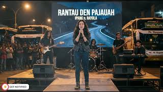 Download lagu Rantau Den Pajauah – Ipank feat Rayola (Slow Rock Version) | Cover Viral Full Emosi mp3 Download lagu Rantau Den Pajauah – Ipank feat Rayola (Slow Rock Version) | Cover Viral Full Emosi mp3