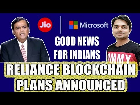 Reliance Jio announces blockchain network, Microsoft partnership and more Video