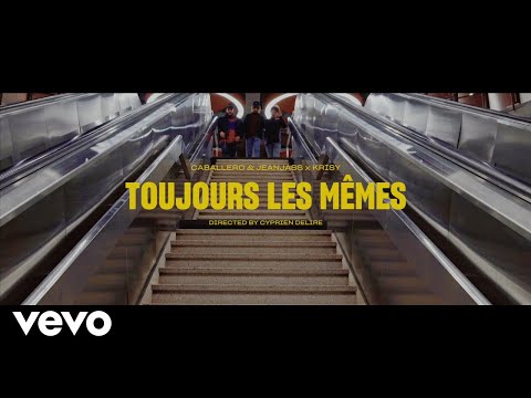 Video thumbnail for Toujours les mêmes