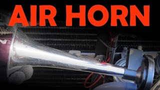 Air Horn Installation