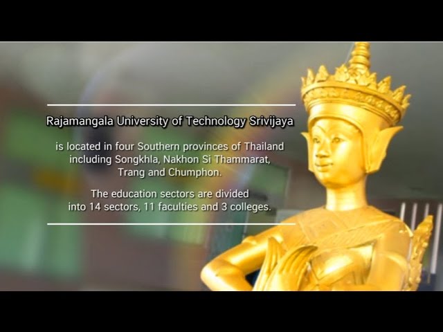 Rajamangala University of Technology Srivijaya video #1