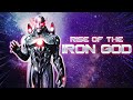 Rise of the Iron God