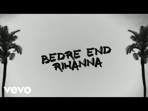 Citybois - Bedre End Rihanna (Lyrik Video)