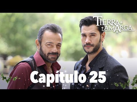 Tierra Amarga - Capítulo 25
