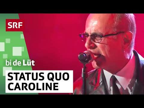 Status Quo: Looking Out For Caroline | SRF bi de Lüt – live | SRF