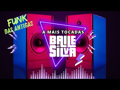 AS MELHORES DO BAILE DO SILVA