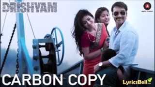 Carbon Copy - Drishyam | Ajay Devgn &amp; Shriya Saran | Ash King | Vishal Bhardwaj