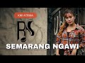 Semarang Ngawi Kiki Atrika Official Music Video Relink Jaya Swara