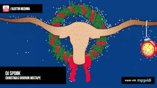 Christmas Groovin Mixtape - Dj Spook