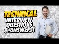 TECHNICAL Job Interview Questions And Answers!