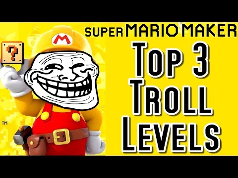 Super Mario Maker TOP 3 TROLL LEVELS (Wii U)
