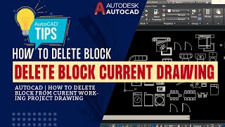 How to Delete Blocks of Current Drawing in AutoCAD | AutoCAD tips & Tricks  Delete AutoCAD Blocks