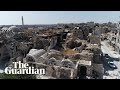 Syria: drone footage shows devastation in Aleppo, Deir ez-Zor and rural Damacus