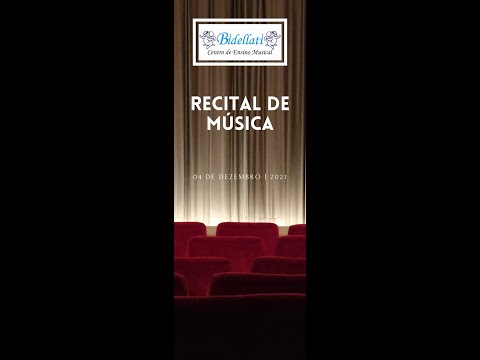 BIDELLATI - Recital de Instrumento e Canto 2021