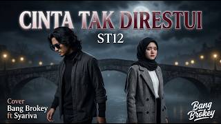 Download lagu AUTO MERINDING NYESEK! š„ Cinta Tak Direstui - ST12 | Cover Slowrock Bang Brokey ft Syariva mp3 Download lagu AUTO MERINDING NYESEK! š„ Cinta Tak Direstui - ST12 | Cover Slowrock Bang Brokey ft Syariva mp3