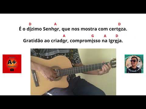 [É O DÍZIMO SENHOR QUE NOS MOSTRA COM CERTEZA]-Música com LETRA & CIFRA!
