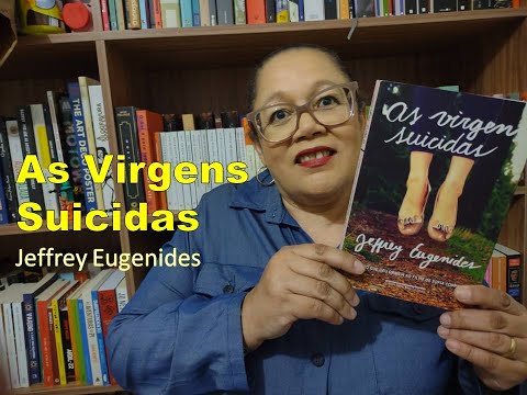 Livro: "As virgens suicidas" de Jeffrey Eugenides