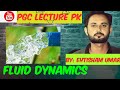 Fluid Dynamics Characteristic Of Fluid PGC Lecture Pk