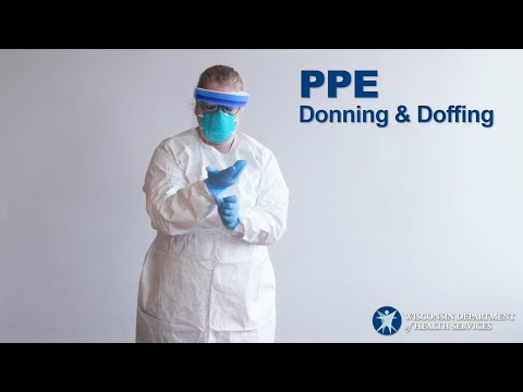 Donning and Doffing PPE Properly
