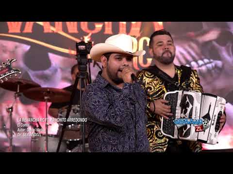 La Revancha Rc Ft. Panchito Arredondo - El Comal (En Vivo 2021)