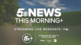 5NEWS This Morning at 7 a.m.