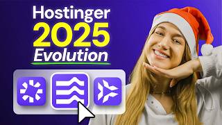 Hostinger's 2025 Complete Product Recap