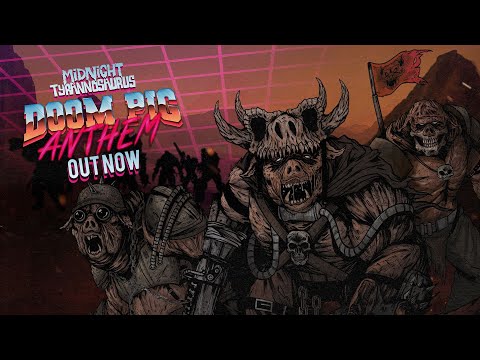 Midnight Tyrannosaurus - Doom Pig Anthem