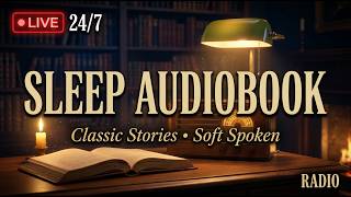 24/7 Sleep Audiobook Radio • Soft Spoken Classic Stories for Deep Sleep & Insomnia Relief thumbnail
