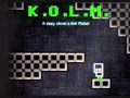 K.O.L.M. - Let's get Lost Together 