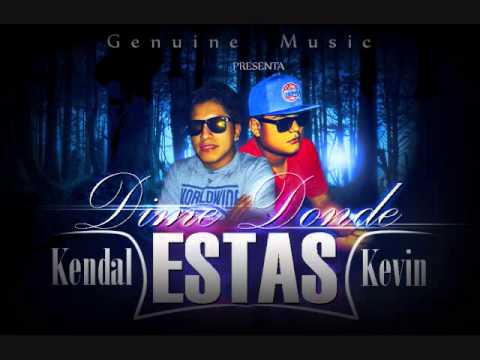 Kevin KVN Ft Kendal - Dime Donde Estas /Prod.Genuine Music