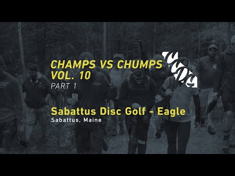 Champs vs Chumps Vol  10 - Part 1