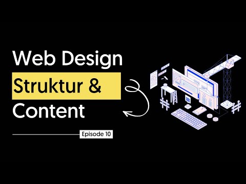 Richtige Webseiten Struktur & Content- Kostenloser Webdesign Kurs | Episode 10