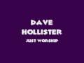 Dave Hollister - Just Worship