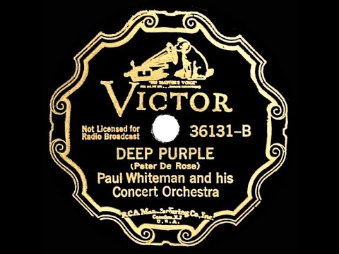 1st RECORDING OF: Deep Purple - Paul Whiteman (1934)