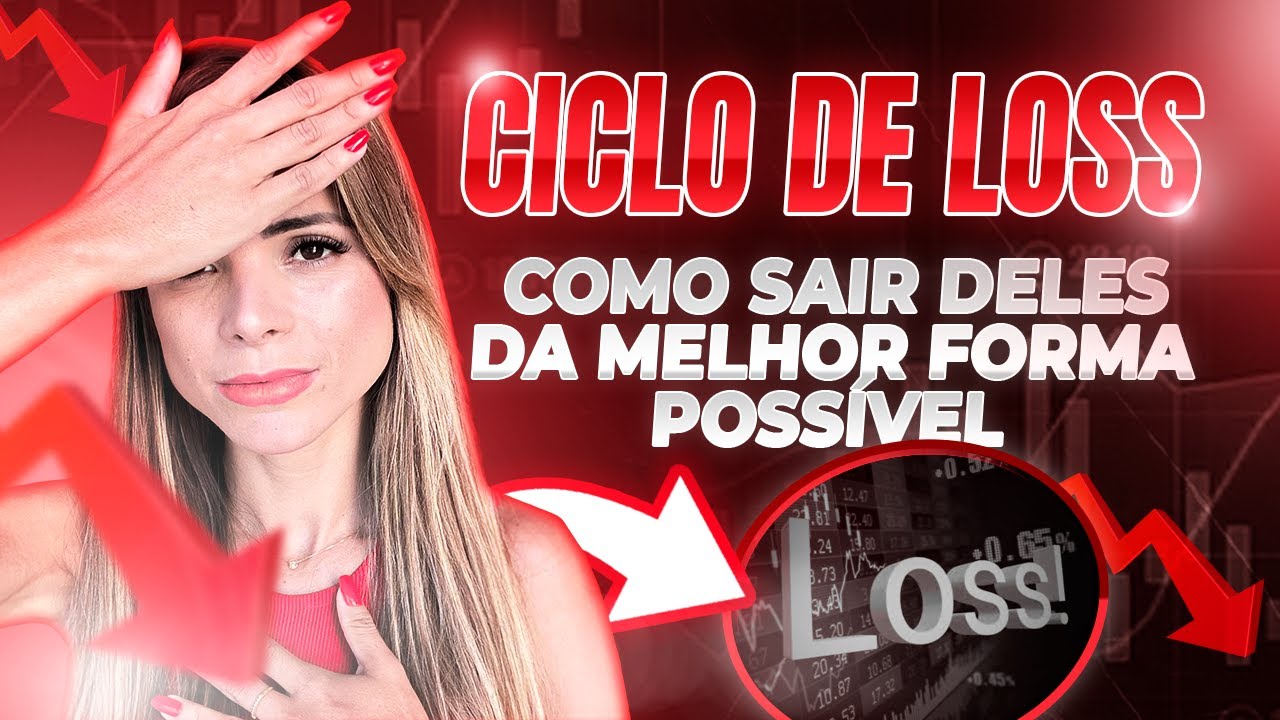 CICLO DE LOSS - COMO SAIR DELES DEFINITIVAMENTE!!! OPÇÕES BINÁRIAS
