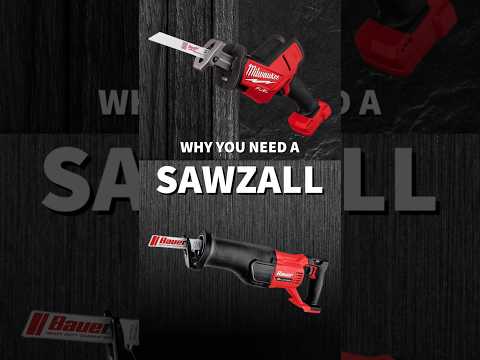 Why You Need A SAWZALL