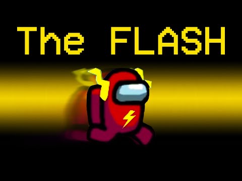 Among Us NEW FLASH MOD! (The Flash Mod)
