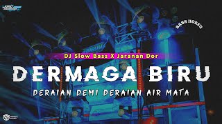 Download lagu DJ DERMAGA BIRU •DERAIAN DEMI DERAIAN AIR MATA •SLOW BASS X JARANAN DOR VIRAL TIKTOK 2024 •KIPLI ID mp3