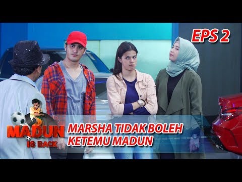 Marsha Dihukum! Ga Boleh Ketemu Madun Lagi - Madun Is Back Eps 2