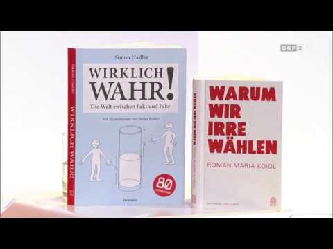 Journalist Hadler über "Wirklich wahr! Die Welt zwischen Fakt und Fake" ORF kulturMontag