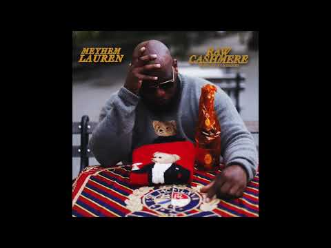 Meyhem Lauren x IceRocks - Raw Cashmere [Full EP Playlist]