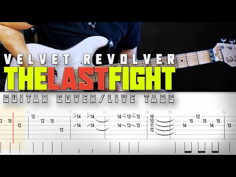 The Last Fight - Velvet Revolver
