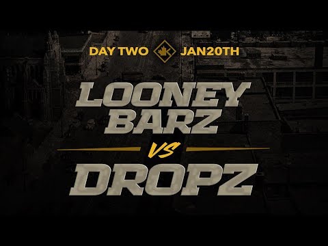 Looney Barz vs Dropz
